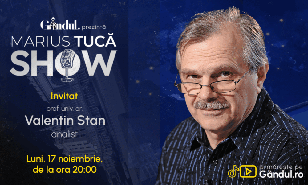 marius-tuca-show-incepe-luni,-17-noiembrie,-de-la-ora-2000,-pe-gandul-invitat:-prof-univ-dr.-valentin-stan