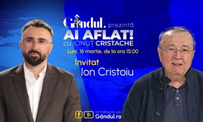 „ai-aflat!-cu-ionut-cristache”-incepe-luni,-16-martie,-de-la-ora-1500,-live-pe-gandul.-invitat:-ion-cristoiu